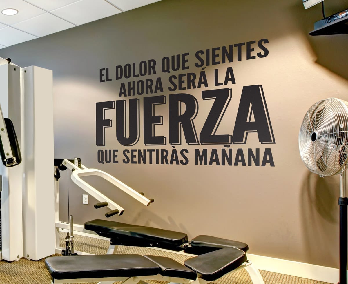 El Dolor Que Sientes Ahora Frases Para Gimnasio 